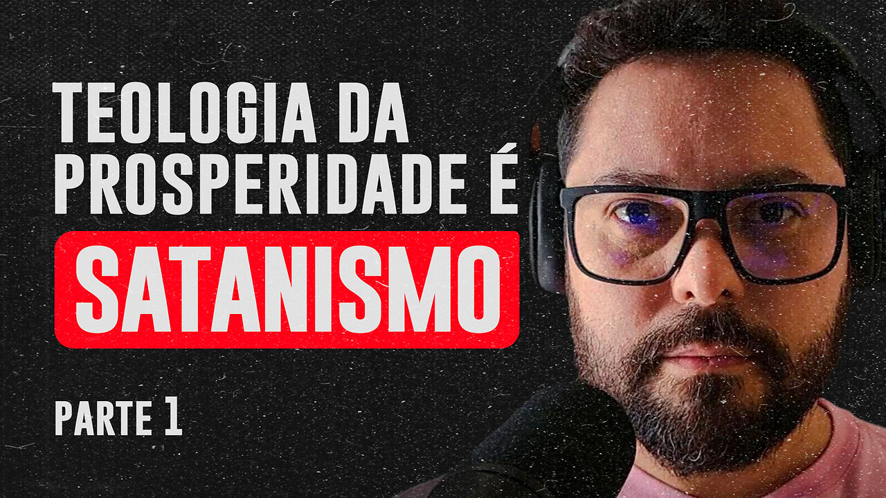 ⚠️ TEOLOGIA DA PROSPERIDADE É SATANISMO - parte 1 / 9