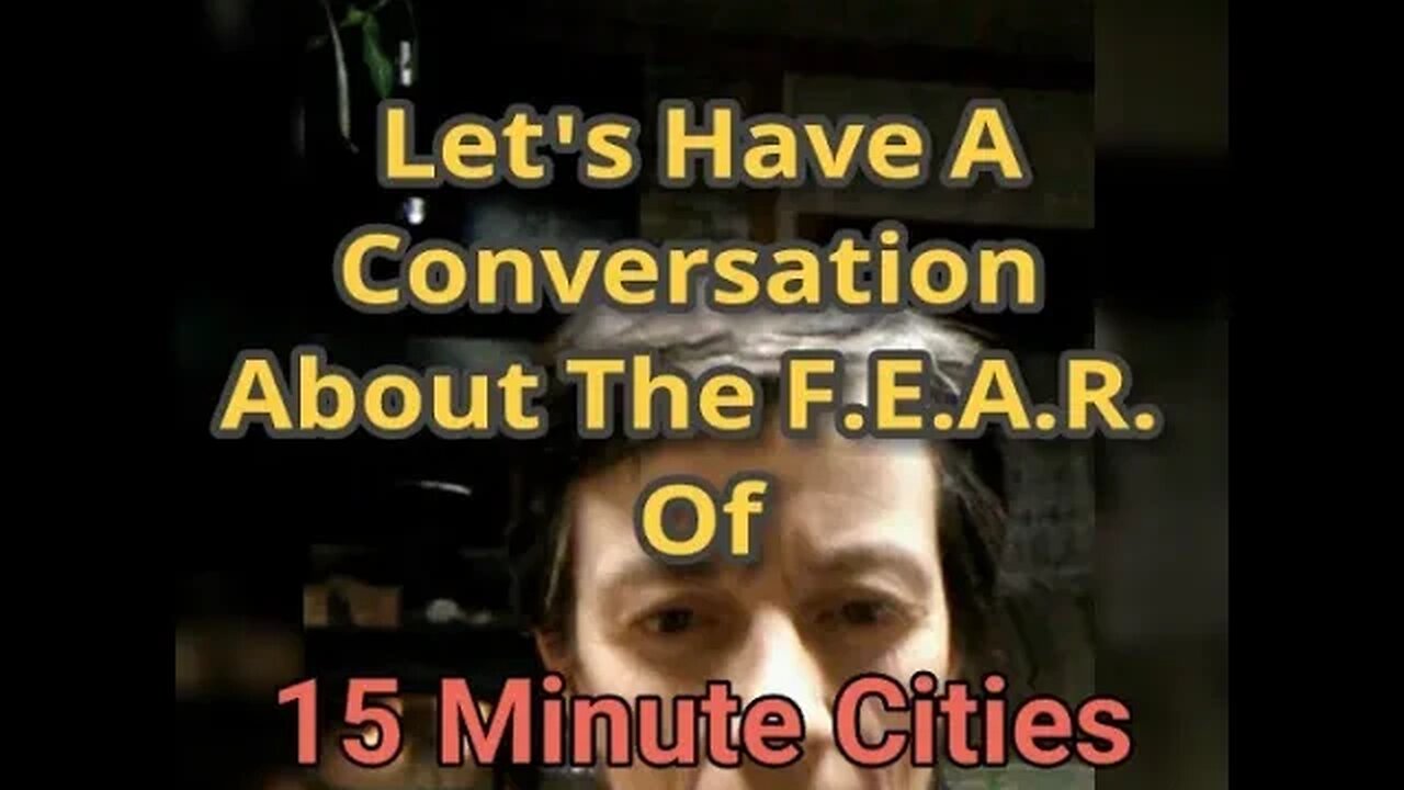 MM# 698 Let's Have A Conversation About The FEAR Of 15 Minute City Conspiracies And Trauma Response