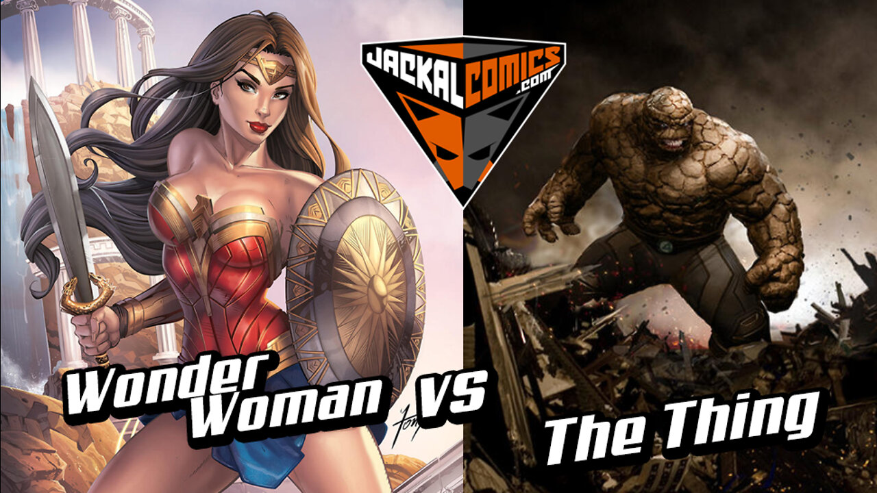 WONDER WOMAN Vs. THE THING - Comic Book Battles: Who Would Win In A Fight?