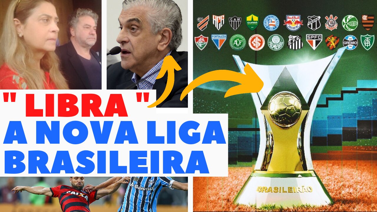 A Nova Liga Brasileira de Futebol.