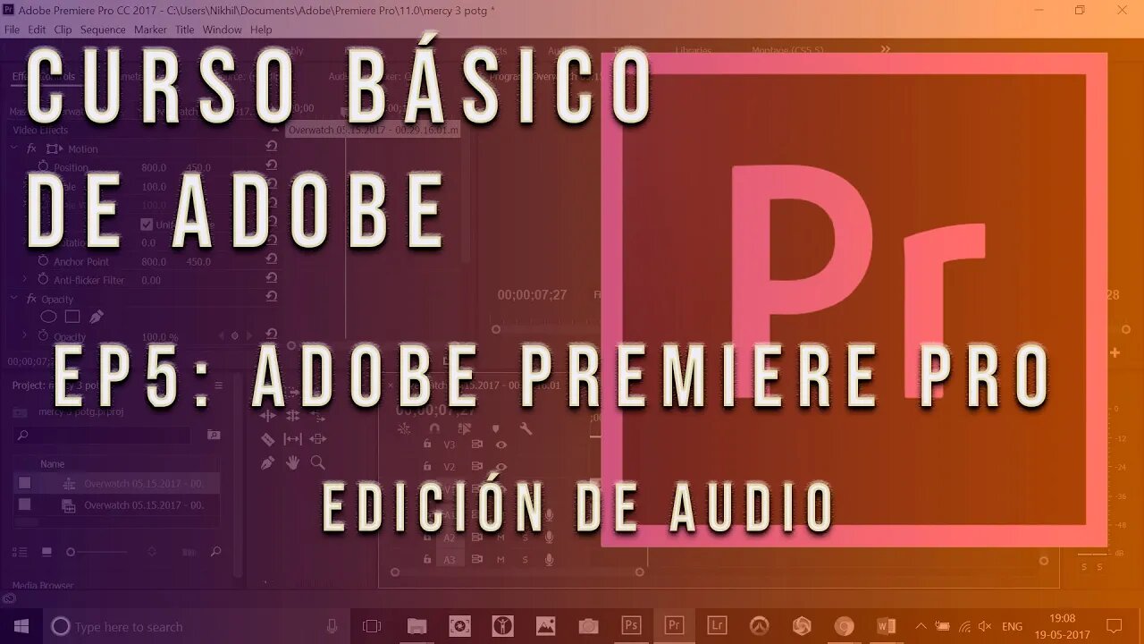 Curso básico del paquete de Adobe. Ep. 5: Adobe Premiere pro - Edición de Audio