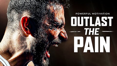 Outlast the Pain