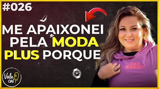 O segredo da moda plus size que nunca te contaram – Ana Oliveira Marc