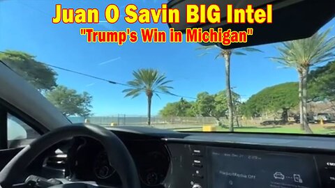 Juan O Savin BIG Intel Dec 29: "Trump's Win in Michigan"