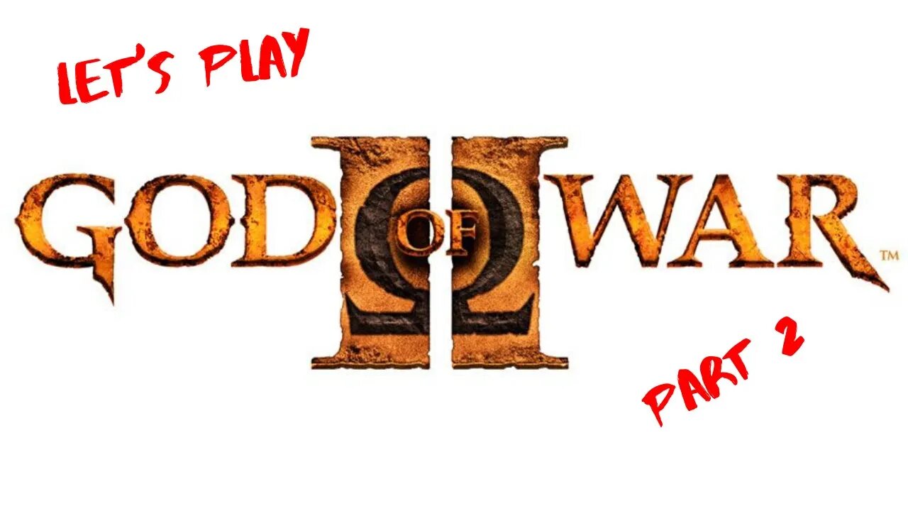 Let's Play - God of War II Part 2