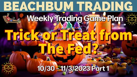 Trick or Treat from The Fed?