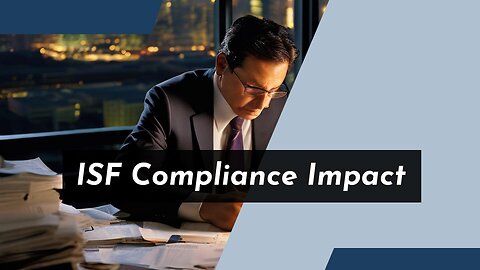 The Role of ISF Compliance in Facilitation