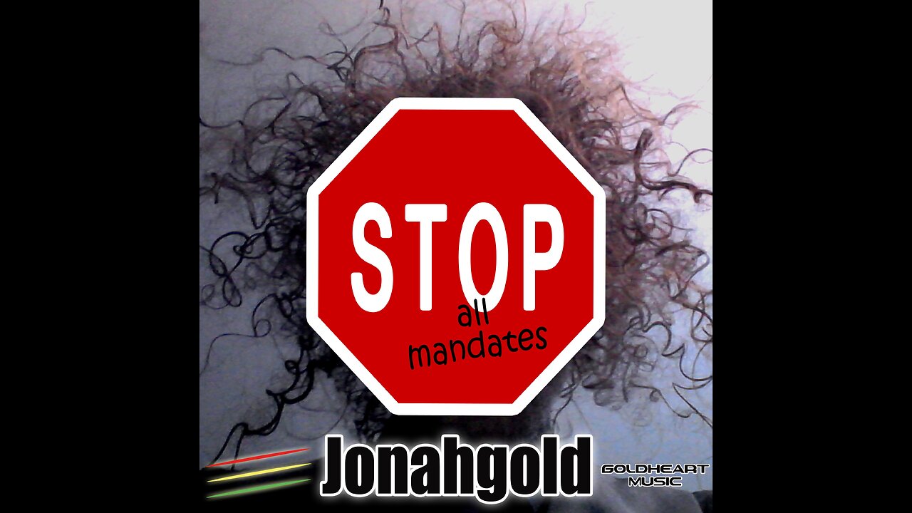 Stop All Madness (Mandates)