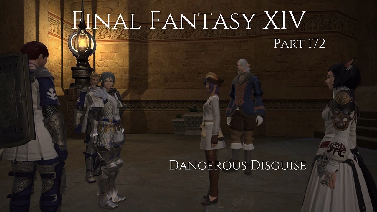 Final Fantasy XIV Part 172 - Dangerous Disguise