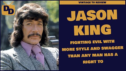 Jason King - TV Series Review | From the 70's with Panache | One Season Wonder | 1971