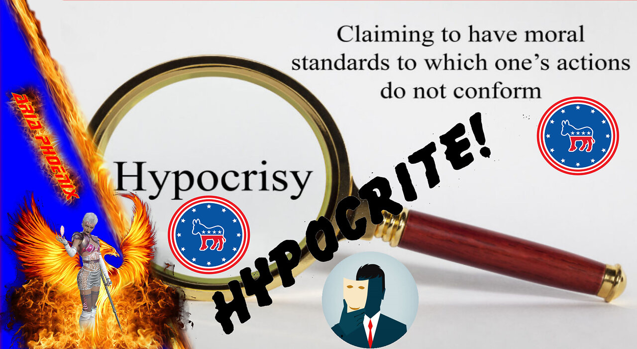 THE LEFT KNOWS THEY'RE HYPOCRITES ~ AND THEY DON'T CARE!
