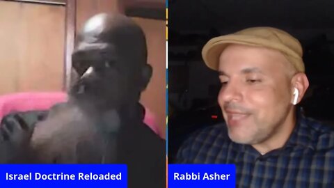 R' Asher speaks with Israelite Doctrine Reloaded