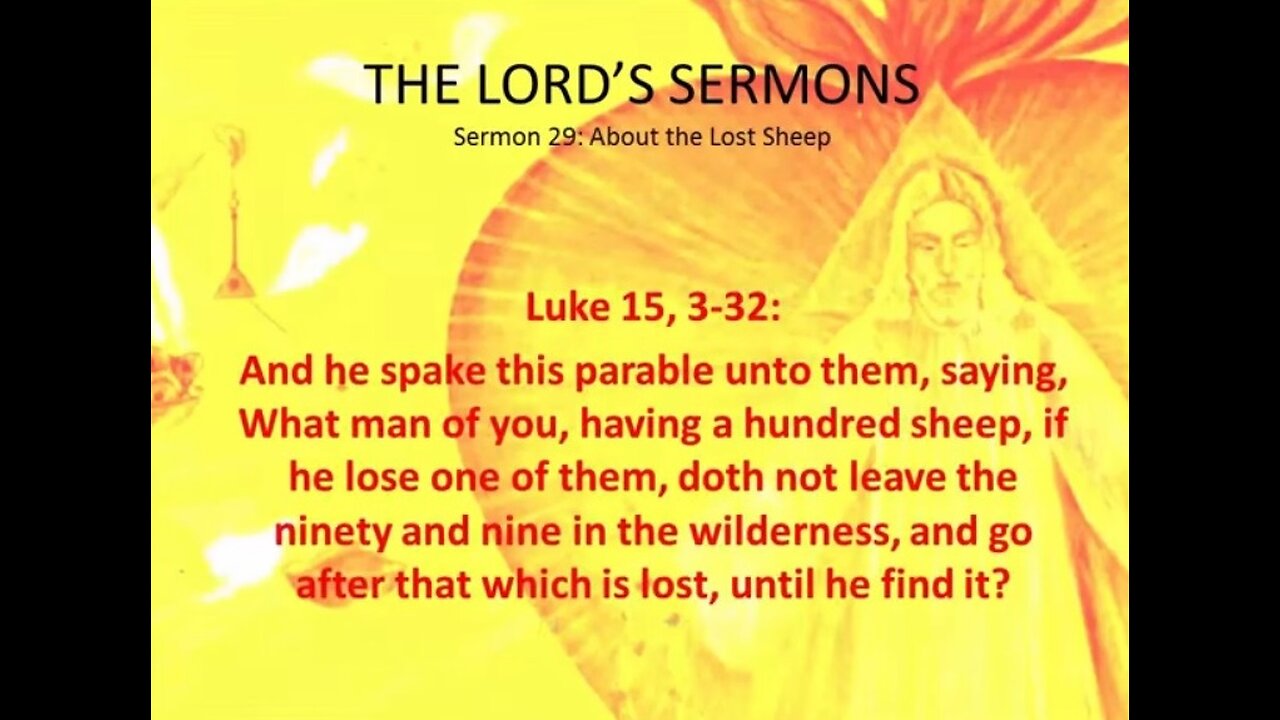 Jesus' Sermon #29: The Lost Sheep