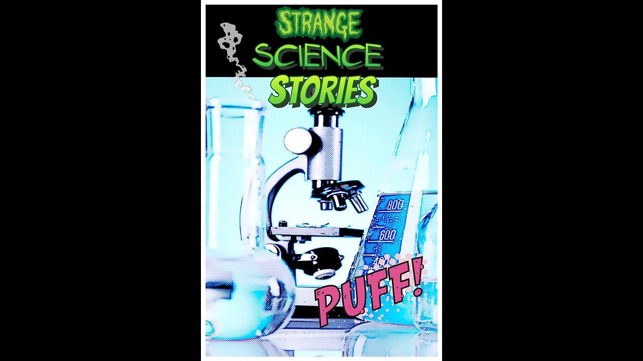 Strange Science Stories