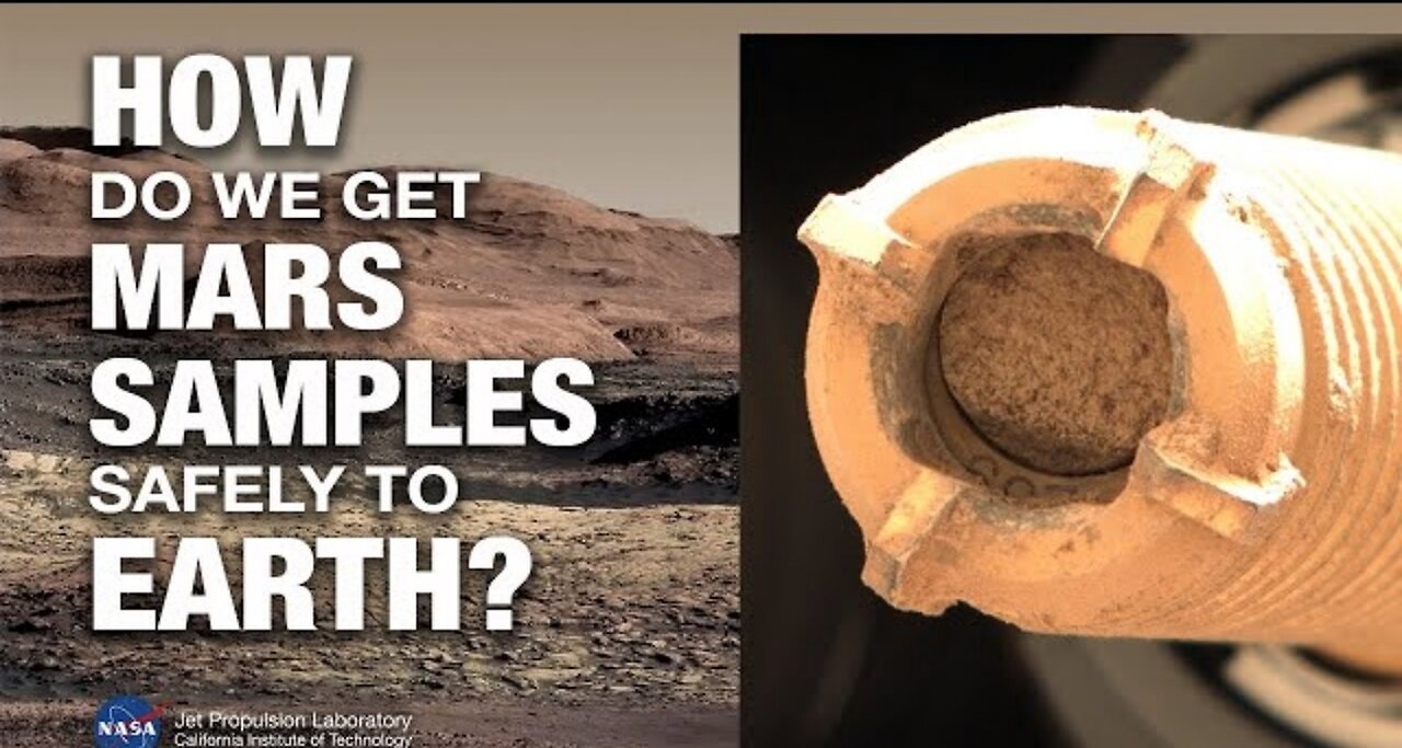 How to Bring Mars Sample Tubes Safely to Earth (Mars News Report)