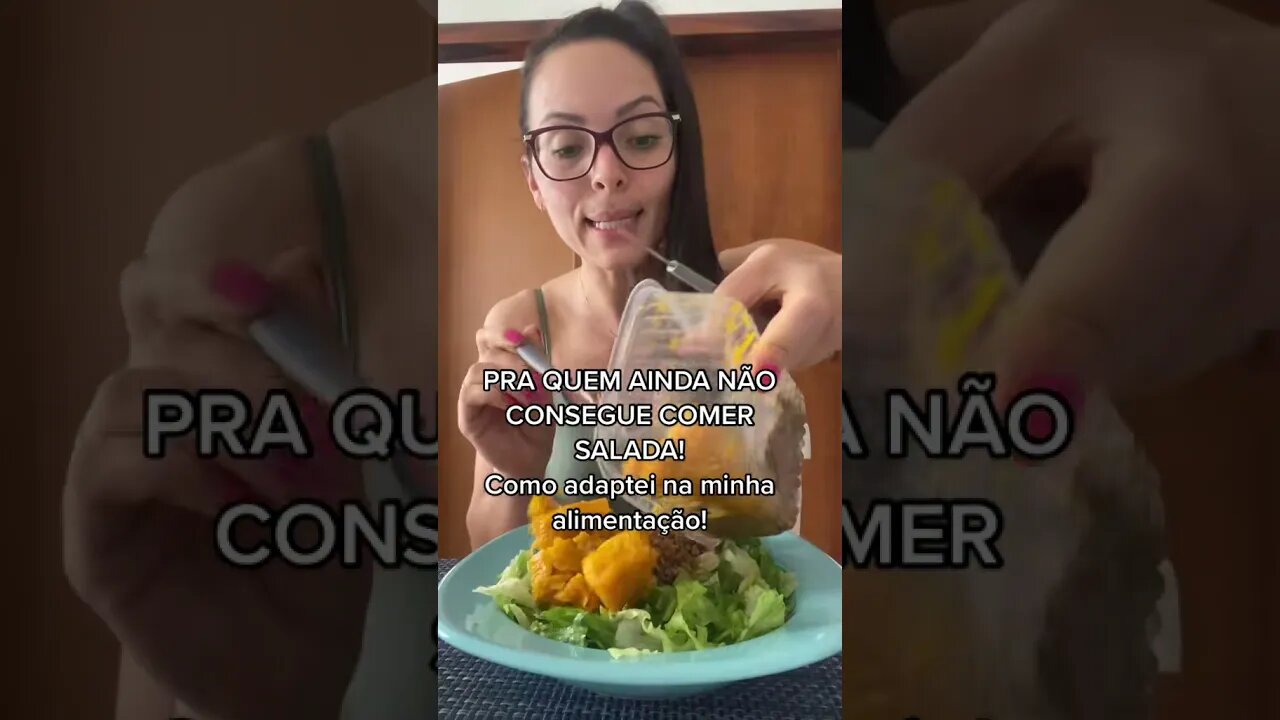 PRA QUEM AINDA NÃO CONSEGUE COMER SALADA... #Shorts