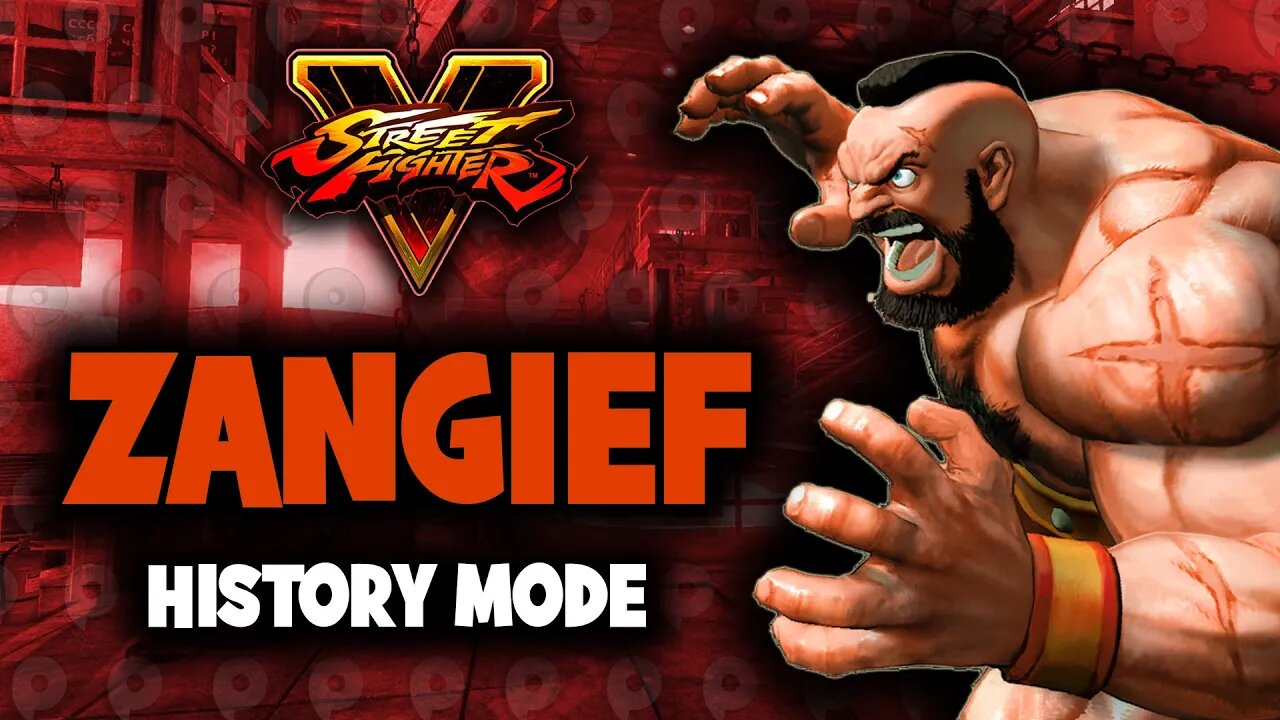 Street Fighter 5 / Zangief - History Mode