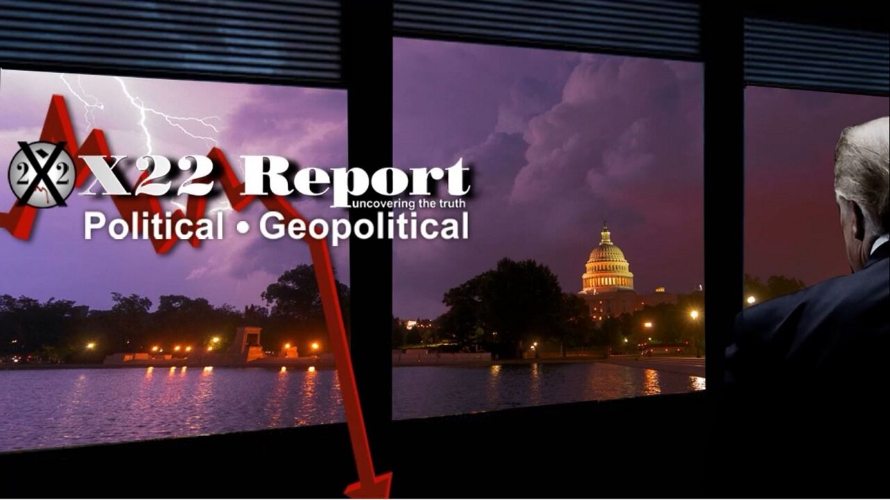 X22 Report - Ep. 3105B - [DS], Storm Coming, We The People Are The Calm Before & During The Storm