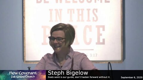 Steph Bigelow Gods word is our guide 090620