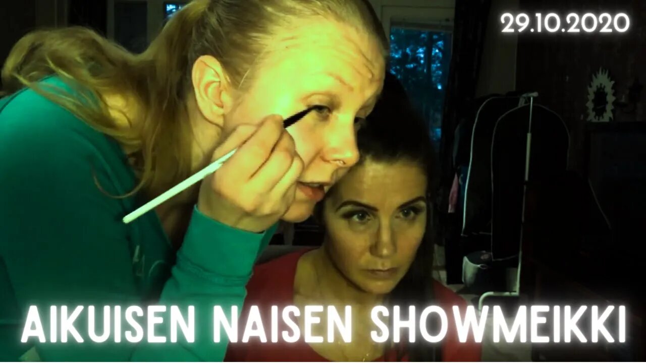 💋 Aikuisen naisen showmeikki 29.10.2020 💋