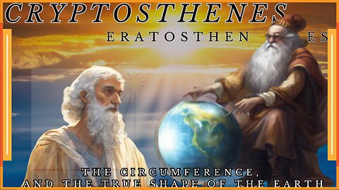 Shane presents Eratosthenes Reimagined