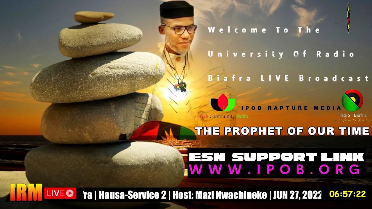 Welcome To The University Of Radio Biafra | Hausa-Service 2 | Host: Mazi Nwachineke | JUN 27, 2022