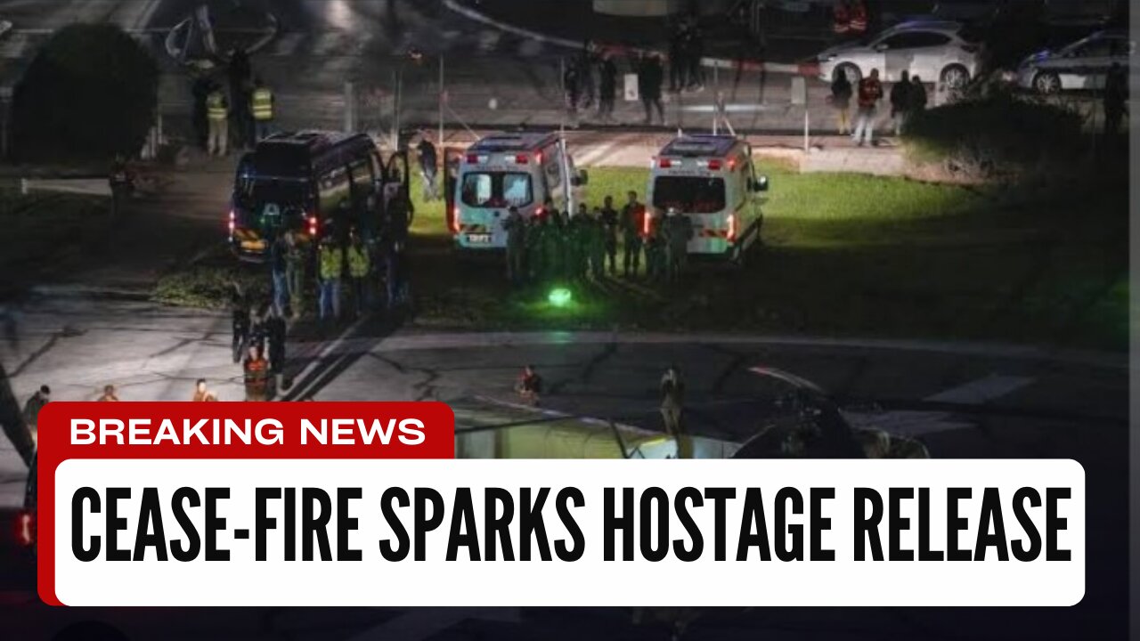 **Visual News Flash: Cease-Fire Sparks Hostage Release