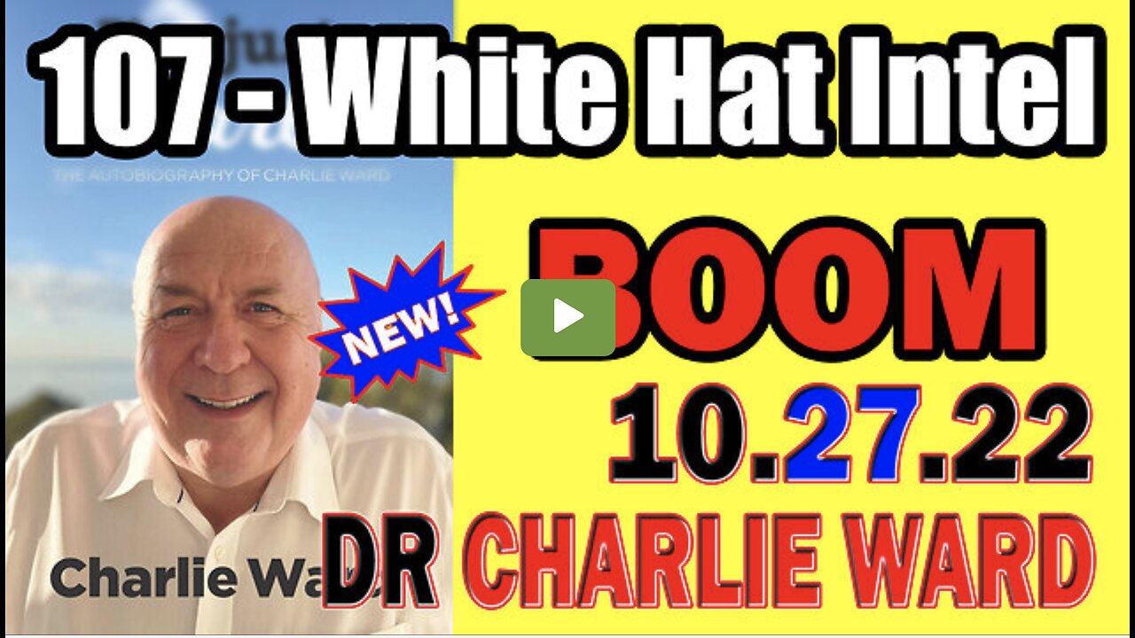 Charlie Ward "107" - White Hat Military 10/28/22 LIVE FROM NASHVILLE