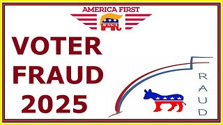 VOTER FRAUD 2025