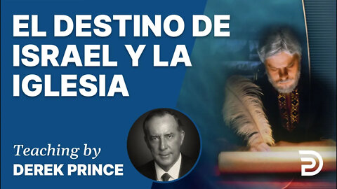 Romanos Completo: El Destino de Israel y de la Iglesia, Romanos 10:1-11:5 - 4313 Derek Prince