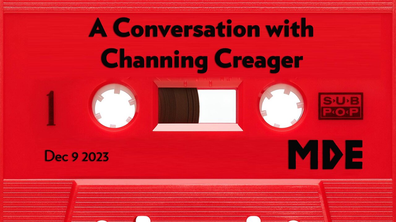 A Conversation with Channing Creager (December 9th, 2023)