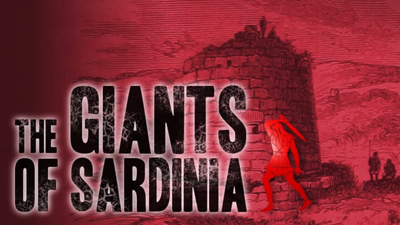 Sardinia | Exile of the Nephilim Giants