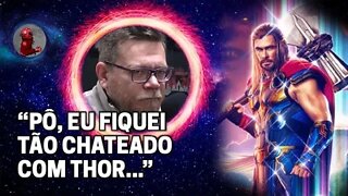 "ELE É BROXANTE" (THOR: AMOR E TROVÃO) com Roberto Sadovski | Planeta Podcast (CineClube)