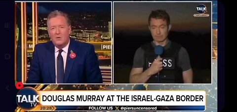 Douglas Murray Schools Piers Morgan on Gaza