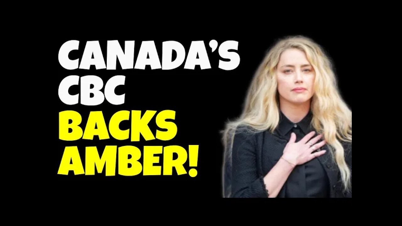 CBC Guest Claims Amber had all the evidence and should have won.