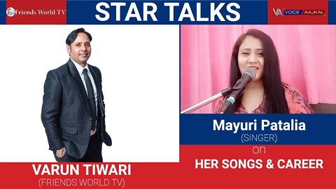 Mayuri Patalia (SINGER) in conversation with VARUN TIWARI