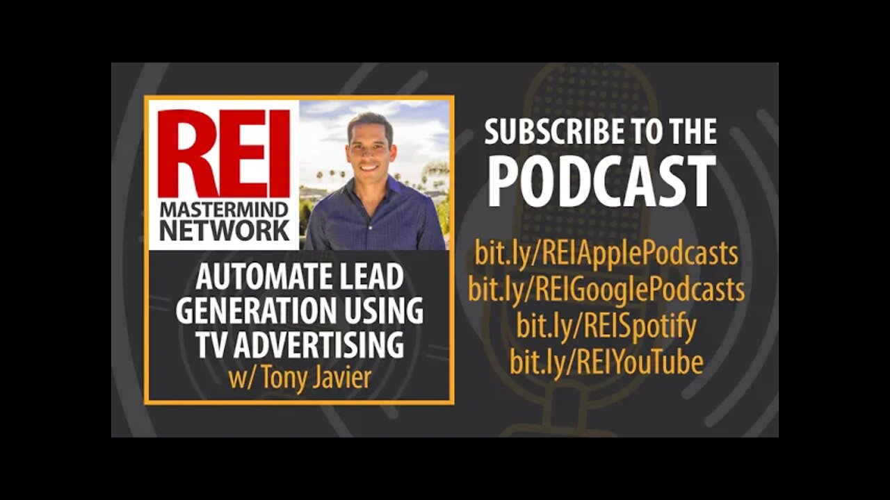 Automate Lead Generation Using TV Advertising with Tony Javier #242 (audio podcast)