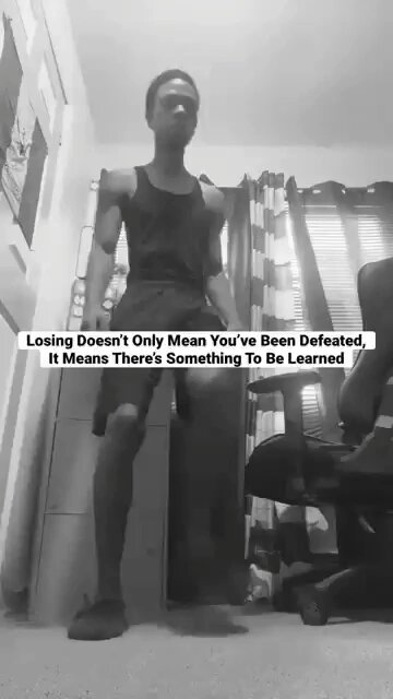 Losing Doesn’t Only Mean You’ve Been Defeated, It Means There’s Something To Be Learned