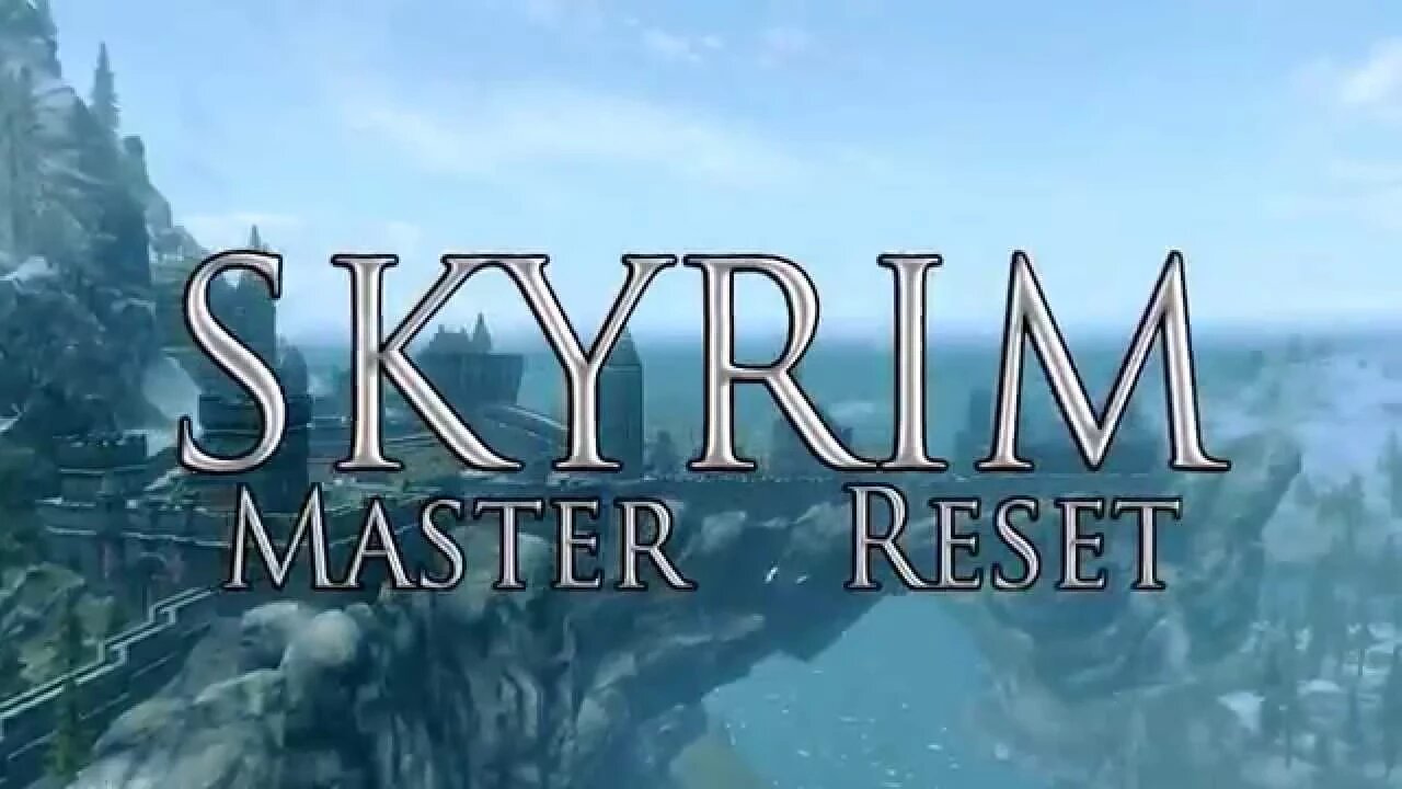 Intro para Skyrim 1.0 - Master Reset