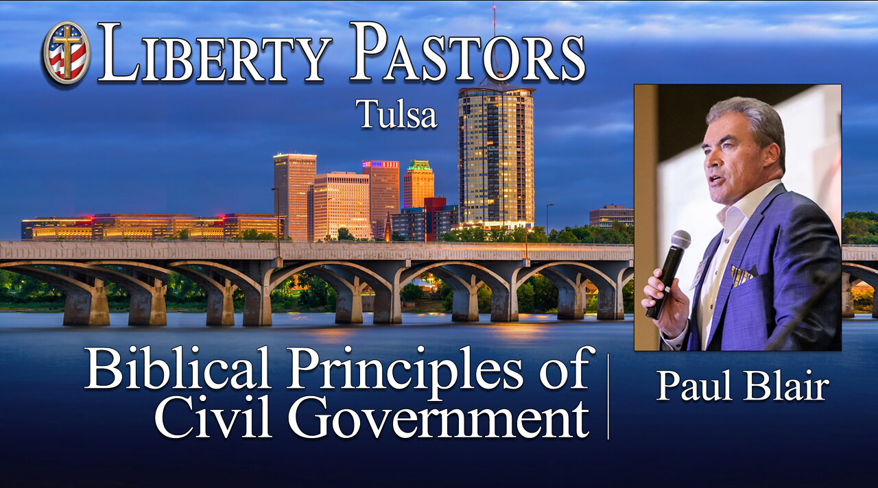 Paul Blair - Biblical Principles of Civil Government (Liberty Pastors)