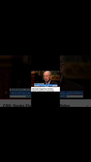 CBS: Banks flagged over 150 Biden family transactions as "concerning".