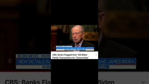 CBS: Banks flagged over 150 Biden family transactions as "concerning".