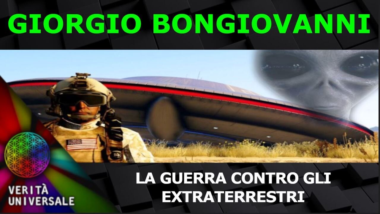 Giorgio Bongiovanni - La guerra contro gli Extraterrestri