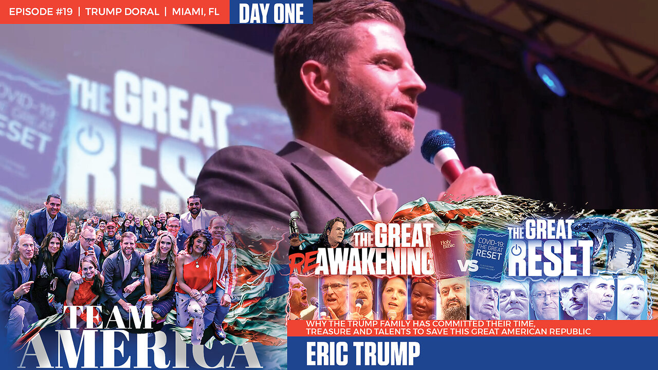 ReAwaken America Tour | Eric Trump | Why the Trump Family Has Committed Their Time, Treasure and Talents to Save This Great American Republic