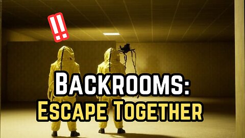 What Can Go Wrong? Making A Friend Play Backrooms: Escape Together
