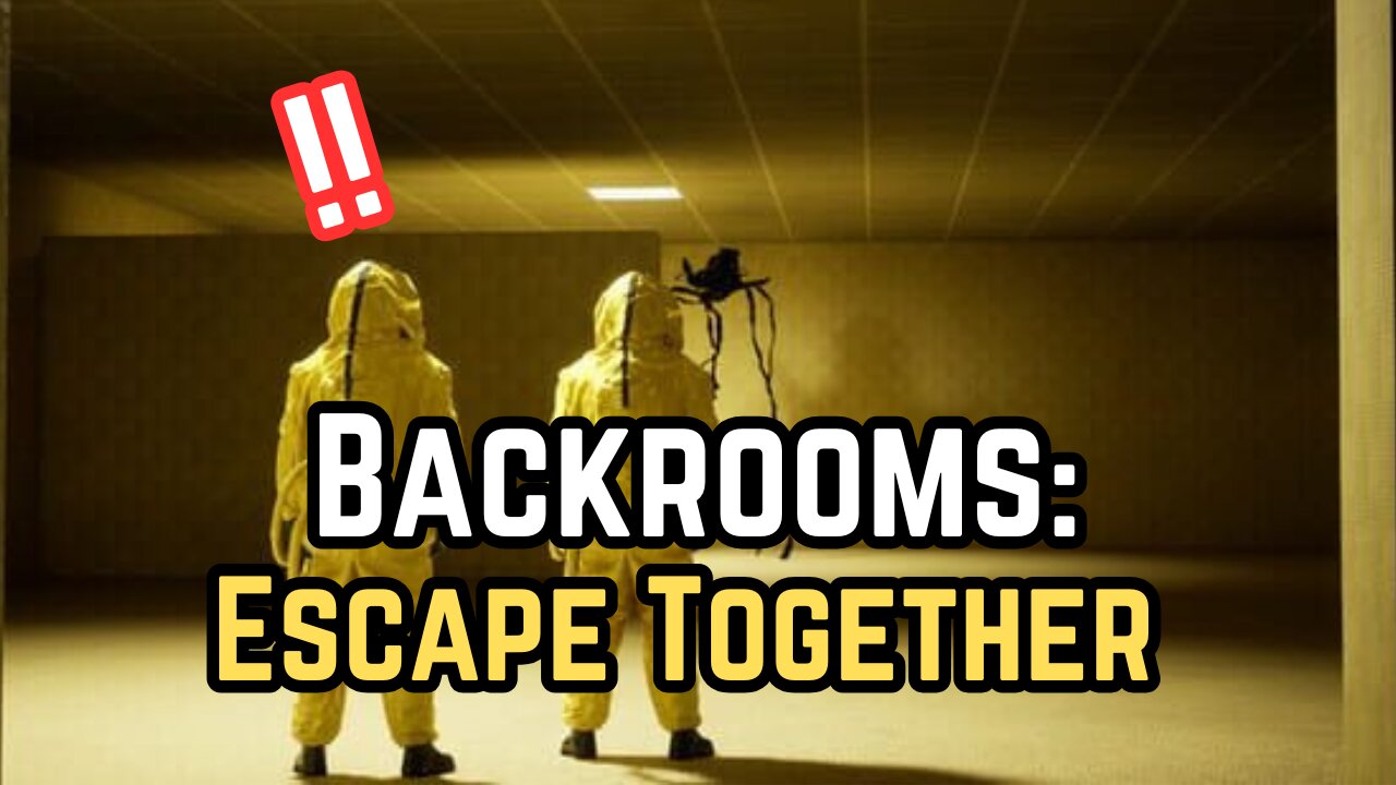 What Can Go Wrong? Making A Friend Play Backrooms: Escape Together