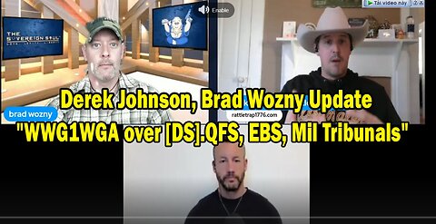 Derek Johnson, Brad Wozny, AJ Roberts HUGE Intel Nov 22- 'WWG1WGA over [DS].QFS, EBS, Mil Tribunals'