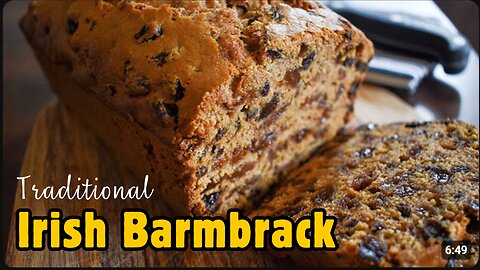 TRADITIONAL IRISH BARMBRACK RECIPE | IRISH TEA BREAD