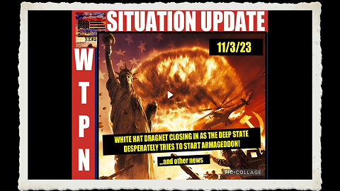 SITUATION UPDATE 11 3 23