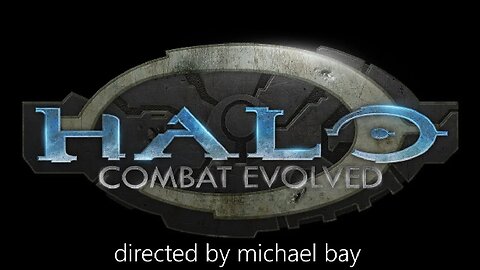 HALO directed by Michael bay